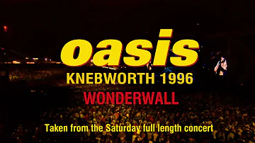 Oasis - Wonderwall (Live at Knebworth, 10 August ’96)