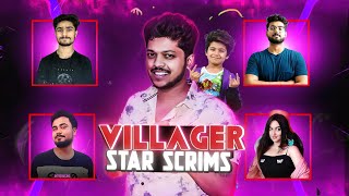 VILLAGER ESPORTS STAR SCRIMS