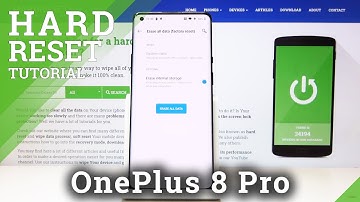 How to Factory Reset OnePlus 8 Pro - Hard Reset / Wipe Data