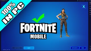 HOW TO PLAY FORTNITE MOBILE IN PC | 100% GUARANTEE WITH PROOF