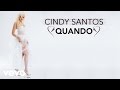 Cindy Santos - Quando (Lyrics Video)