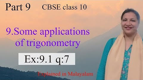 Chapter 9 Some applications of trigonometry Ex:9.1 q:7 CBSE class 10 in Malayalam
