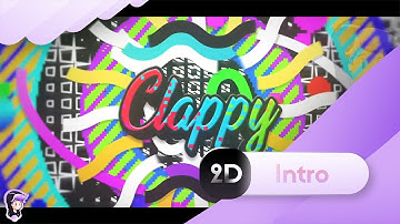 [AE] Clappy • Paid Rainbow Premium 2D Intro • My best?