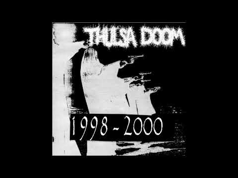 Thulsa Doom - 1998-2000 Compilation 2011 (Full Album)