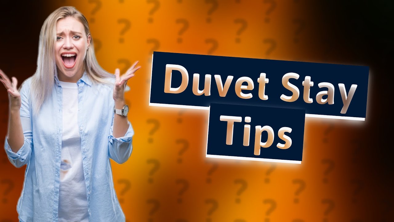 How Do I Stop My Duvet From Moving Inside The Cover YouTube how-do-i-stop-my-duvet-from-moving-inside-the-cover-youtube