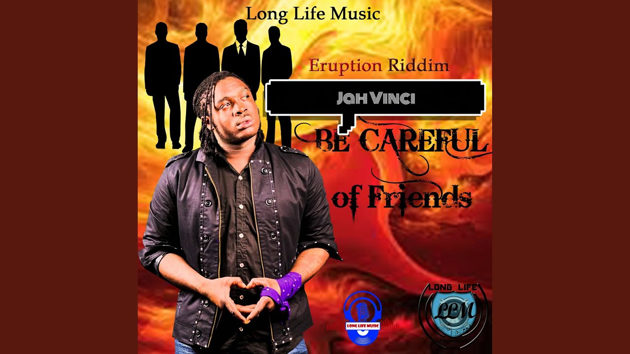 Be Careful of Friends (2022 Remaster) - YouTube