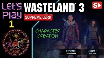 Wasteland 3: Character Creation – Supreme Jerk Difficulty – Let’s Play 1