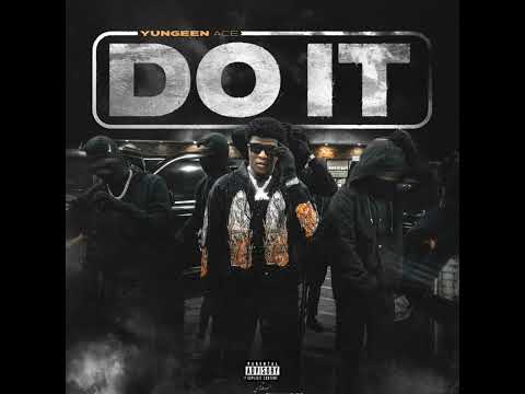 Yungeen Ace - Do It (Official Instrumental)