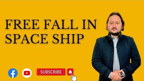 Free Fall in Space ship ll CH 05 ll Class 11th ll kpk and fedral board based ll Amir ullah