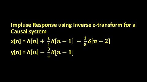 Impulse response using inverse z transform Ex1