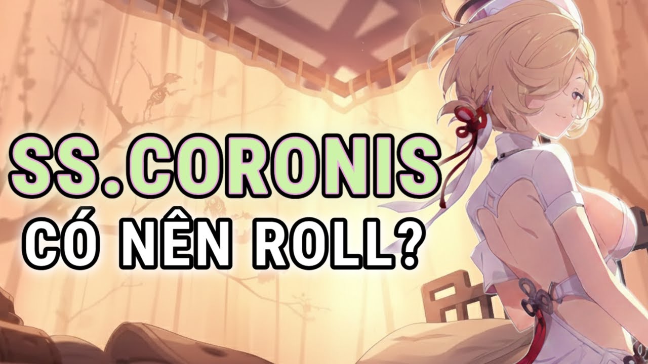 Nhân Vật Springseek Coronis : Nên Roll Hay Skip? - Stella Sora