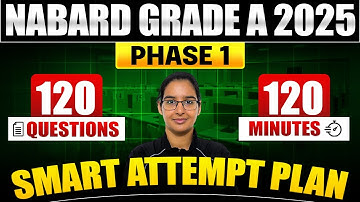 How to Attempt NABARD Grade A Phase 1 Exam Smartly ?