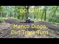 Manco Dingo Go Kart (Dirt Track Turn)