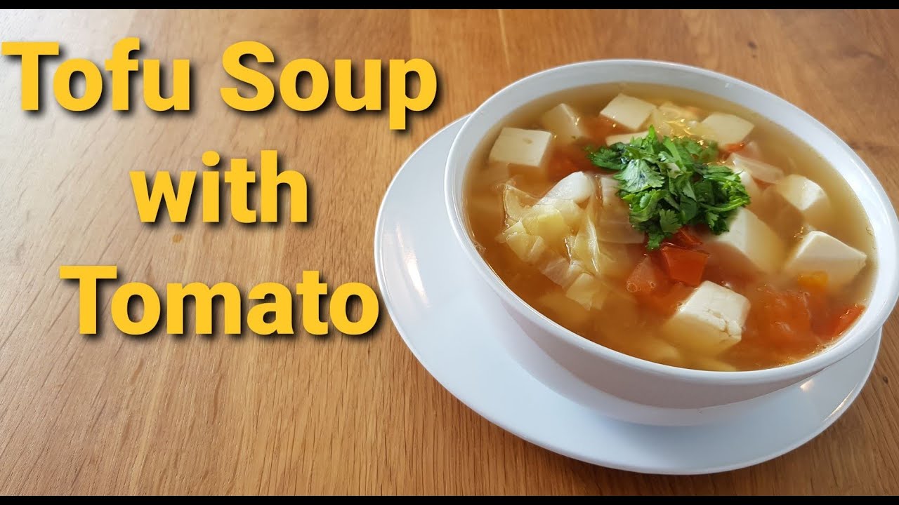 Simple Tofu Soup with Tomato 番茄豆腐汤 Nanci's Kitchen 南希的厨房 YouTube