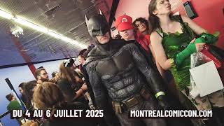 COMICCON DE MONTRÉAL 2025 : CE WEEK-END AU PALAIS DES CONGRÈS!