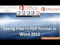 Saving files in PDF Format from Word 2013