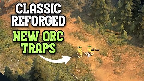 The Scouring New Orc Traps