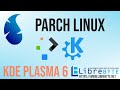 Parch Linux - KDE Plasma 6