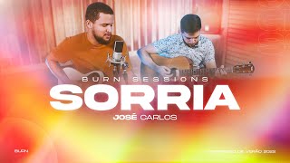 Sorria - José Carlos | Burn Sessions Especial Verão (Cover)