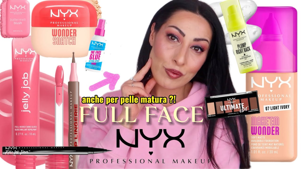 NYX PROFESSIONAL MAKE-UP FULL FACE 🌈 E' UN BRAND LOW COST ADATTO ANCHE A PELLE MATURA ?!