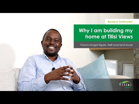 Why I chose to build my home at Tilisi Views