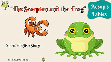 Scorpion and Frog | Aesop's Fable | Short English Story | Children's Bedtime Story