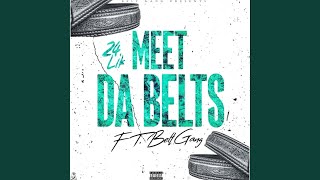 Meet The Belts