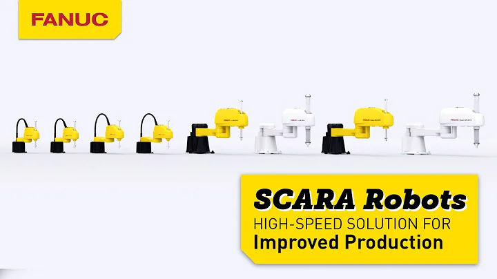 SCARA Robots: FANUC’s High-Speed Solution for Improved Production
