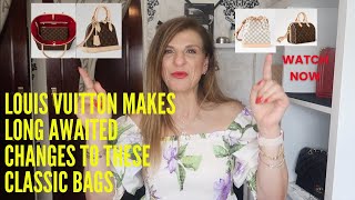 LOUIS VUITTON IMPROVEMENTS ON THE CLASSIC BAGS 2024
