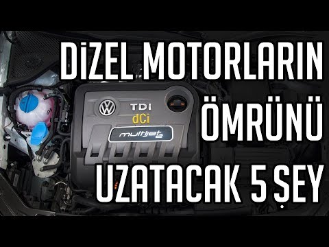 DİZEL MOTOR ÖMRÜNÜ UZATMAK İÇİN YAPMANIZ GEREKEN 5 ŞEY | Ne Nedir?