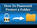 How To Password Protect a Folder in Windows 7/8/10/XP - Without Software