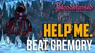 Bloodstained Ritual of the Night : How to Beat Gremory Boss