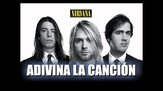 Nirvana - Adivina La Canción