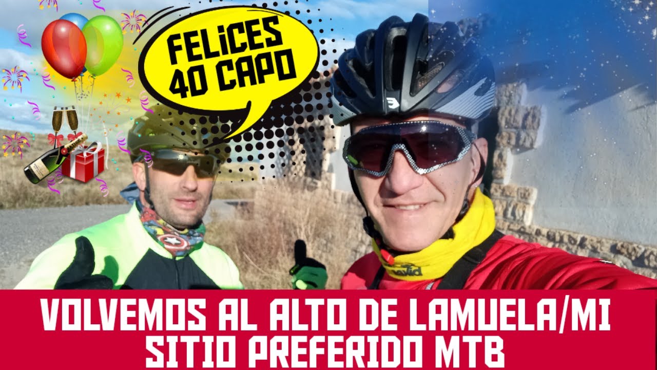 ALTO DE LAMUELA CON CICLOS ALMOZARA/MI SITIO PREFERIDO MTB