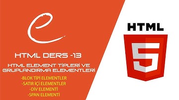 HTML DERSLERİ || DERS-13 || BLOK VE SATIR İÇİ ELEMENTLER