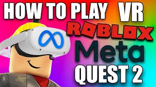 Roblox 101: How to Play VR Games