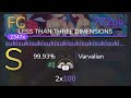 [Live] Varvalian | PinocchioP - sukisuki[LESS THAN THREE DIMENSIONS] 99.93% {#1 💖772pp FC} - osu!