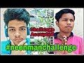 Neon mans challenge accepted  neonmanchallenge  baddi vlogs  one tree challenge