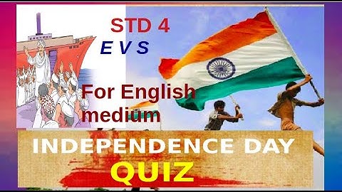 VICTERS channel std 4 EVS part 2 independence day quiz