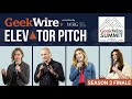 GeekWire Elevator Pitch | Season 3 Finale Live at the Summit