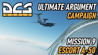 SU-27 Flanker Ultimate Argument Campaign | 9 Escort A-50 | DCS