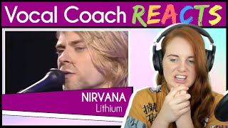 Vocal Coach reacts to Nirvana - Lithium (Kurt Cobain Live)