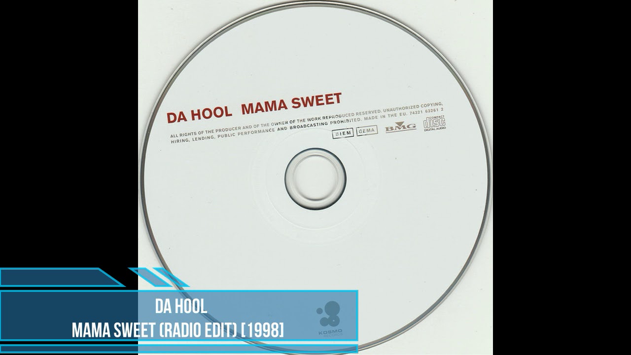 洋楽レコード　DA HOOL MAMA SWEET WWRD Da Hool - Mama Sweet (Radio Edit) [1998] - YouTube