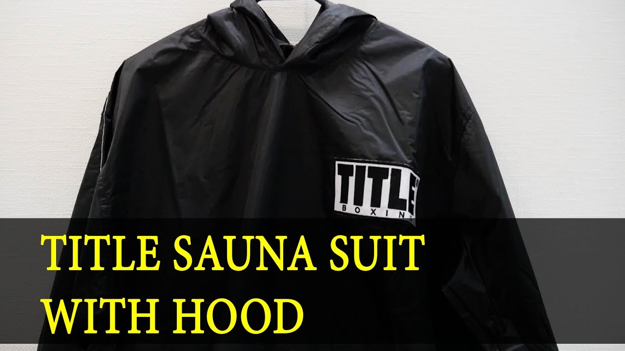 title sauna suit with hood