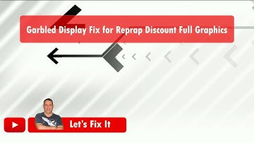 Reprap Discount Full Graphic Smart Controller Garbled Screen Fix - 2019 ( Marlin 2.0 )