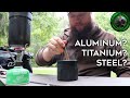 Titanium vs Stainless Steel vs Aluminum Camping & Backpacking Cook Pots - Which Is Best?