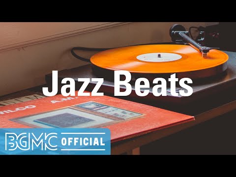 Jazz Beats: Hotel Lounge Chill Beats - Smooth Jazz Hip Hop for Good Mood, Take a Break