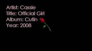 Cassie - Official Girl