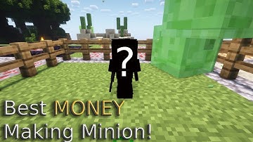Best Money Making Minion in Skyblock! | Hypixel Skyblock