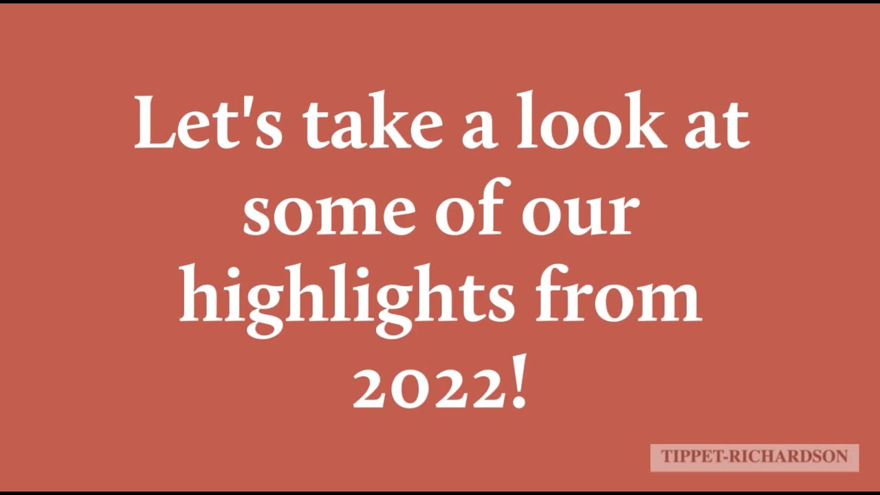 tippet-richardson-2022-year-in-review-youtube